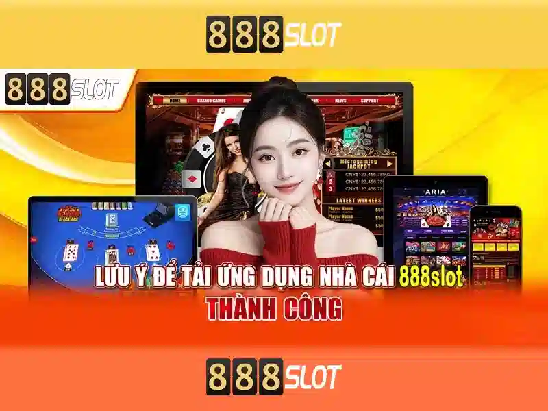 ưu điểm tải app 888 slot