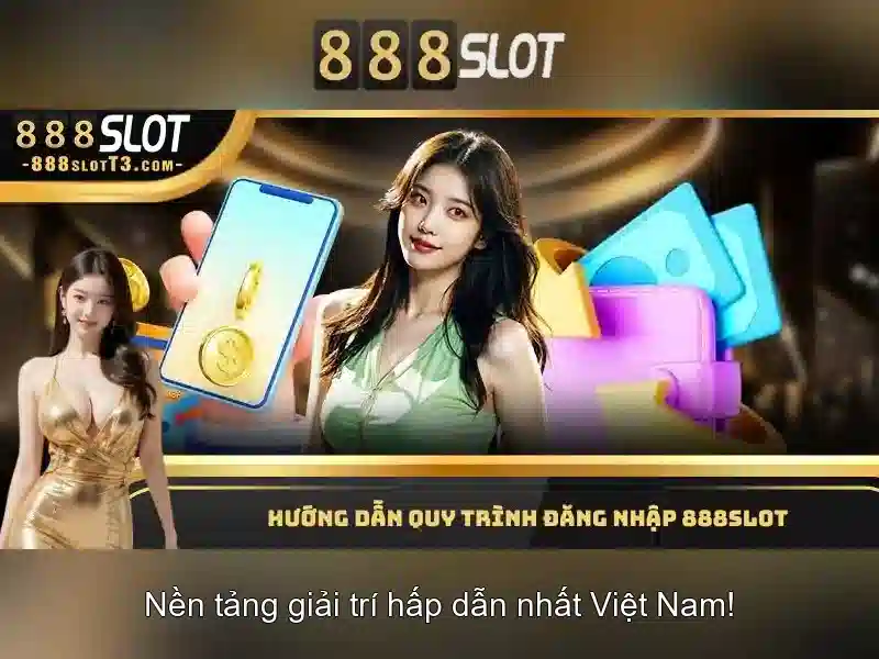 888SLOT - Trải Nghiệm Vui Chơi Slot Đỉnh Cao 2026