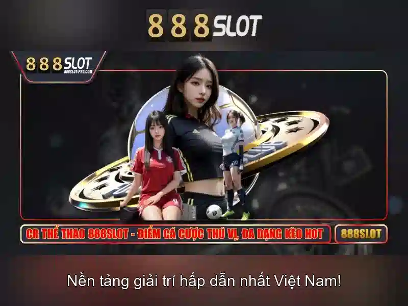 Trải Nghiệm Chơi Slot Tối Ưu Với 888SLOT