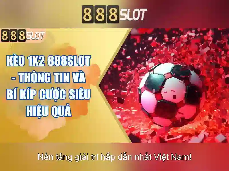 888SLOT – Trải Nghiệm Slot Đỉnh Cao Với Tỷ Lệ Thắng Cao 2026